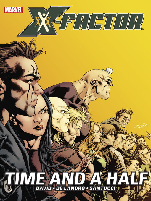 Title details for X-Factor (2006), Volume 7 by Peter David - Wait list
